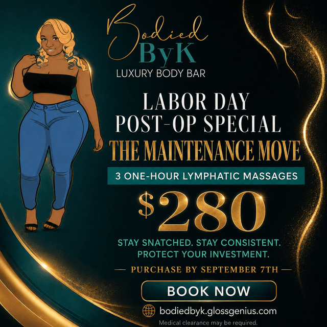 Post Op Care Special at Bodied by K LLC Luxury Body Bar in Augusta, GA